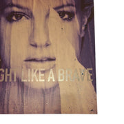 Fight Like a Brave Framed Artwork