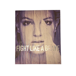 Fight Like a Brave Framed Artwork