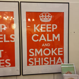 Witty Regional Keep Calm and Smoke Shisha Framed Graphic Poster